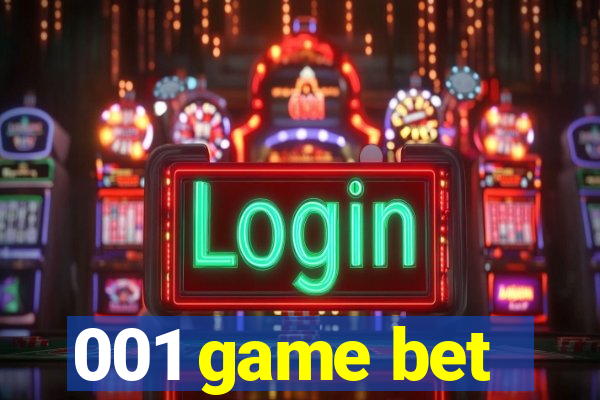 001 game bet